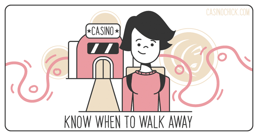 Know When to Walk Away