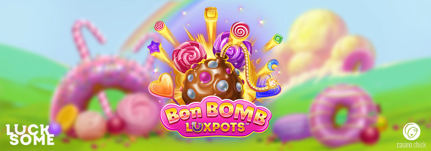 Bon Bombs Luxpots Lucksome Slot Game