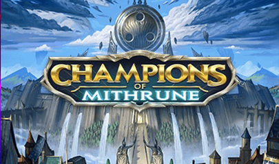 champions of mithrune slot