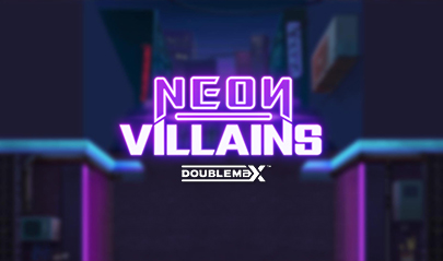 neon villains doublemax slot review