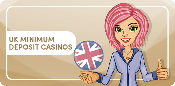 UK-MINIMUM-DEPOSIT-CASINOS