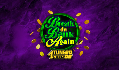 Break Da Bank Again 4Tune Reels review